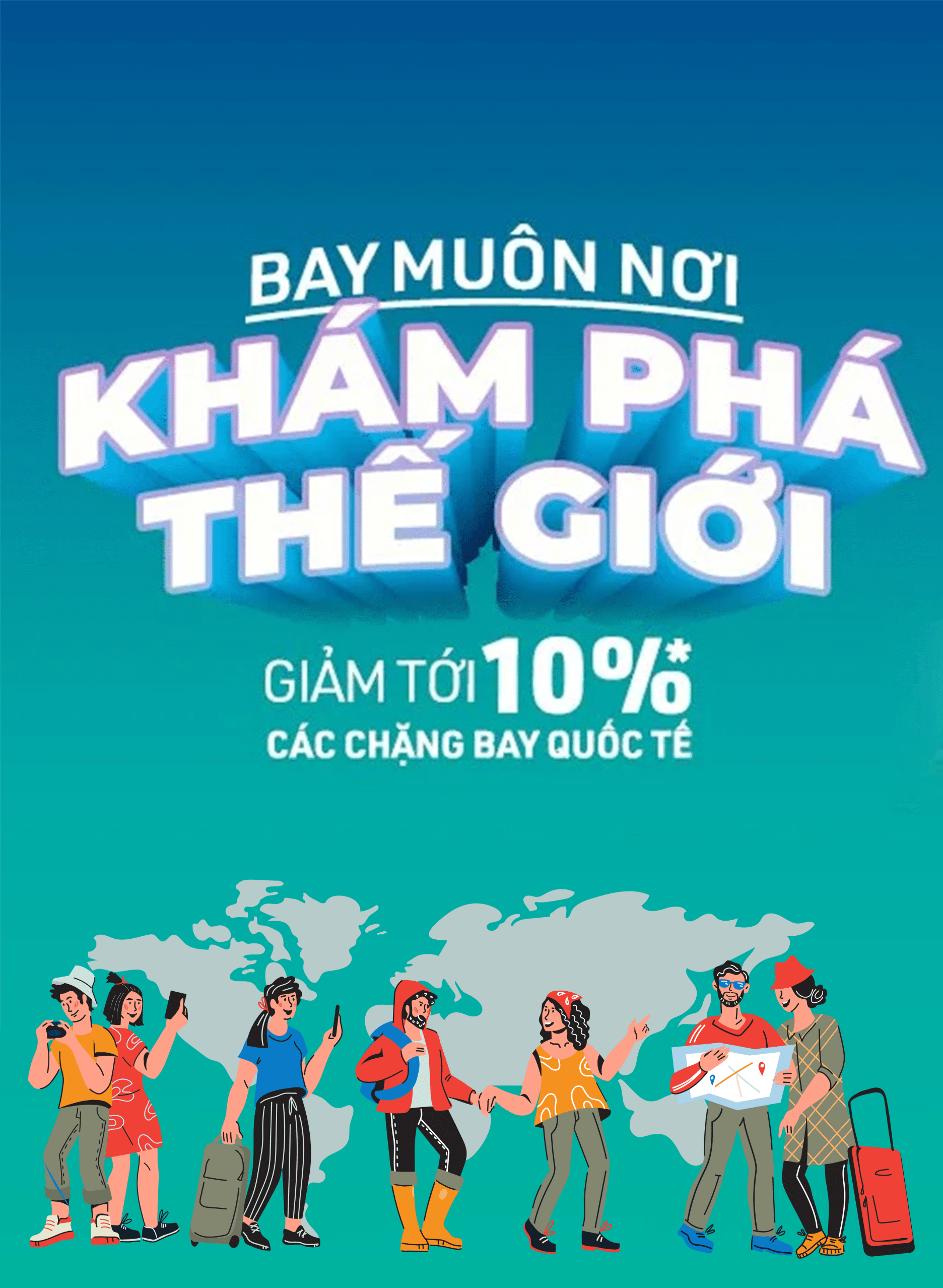 Bay đến muôn nơi – Khám phá thế giới